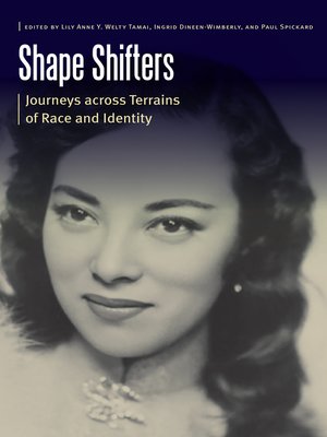 cover image of Shape Shifters: Journeys across Terrains of Race and Identity